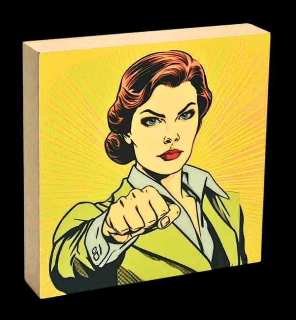 Pop Art Holzbild "Frauenpower"