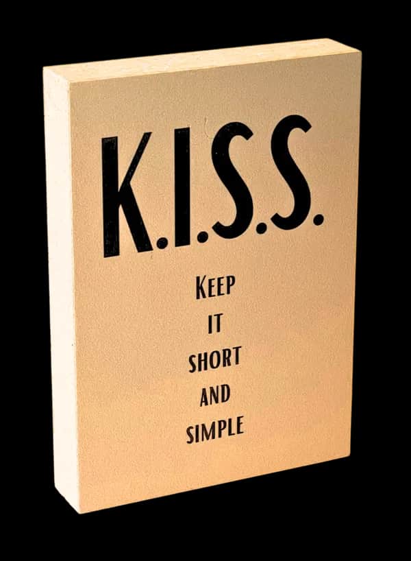 Motivation Holzbild "Keep it short..."