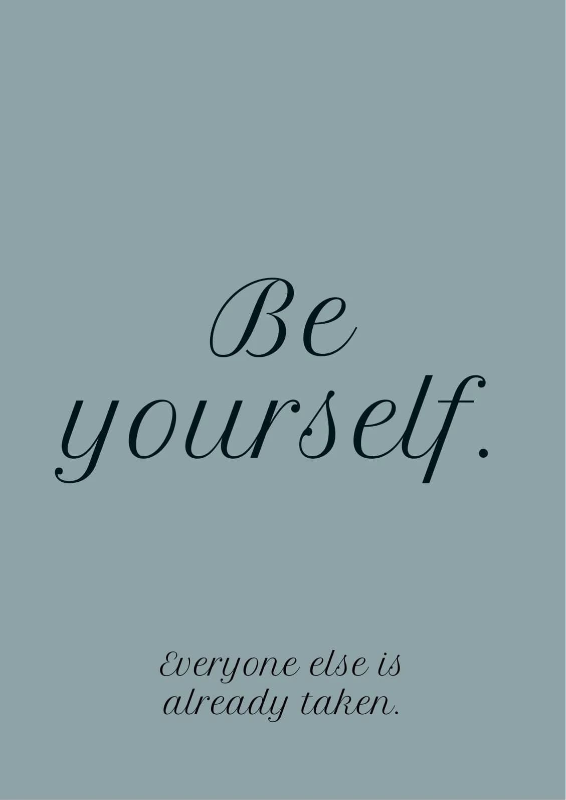 Motivation Holzbild "Be yourself..."