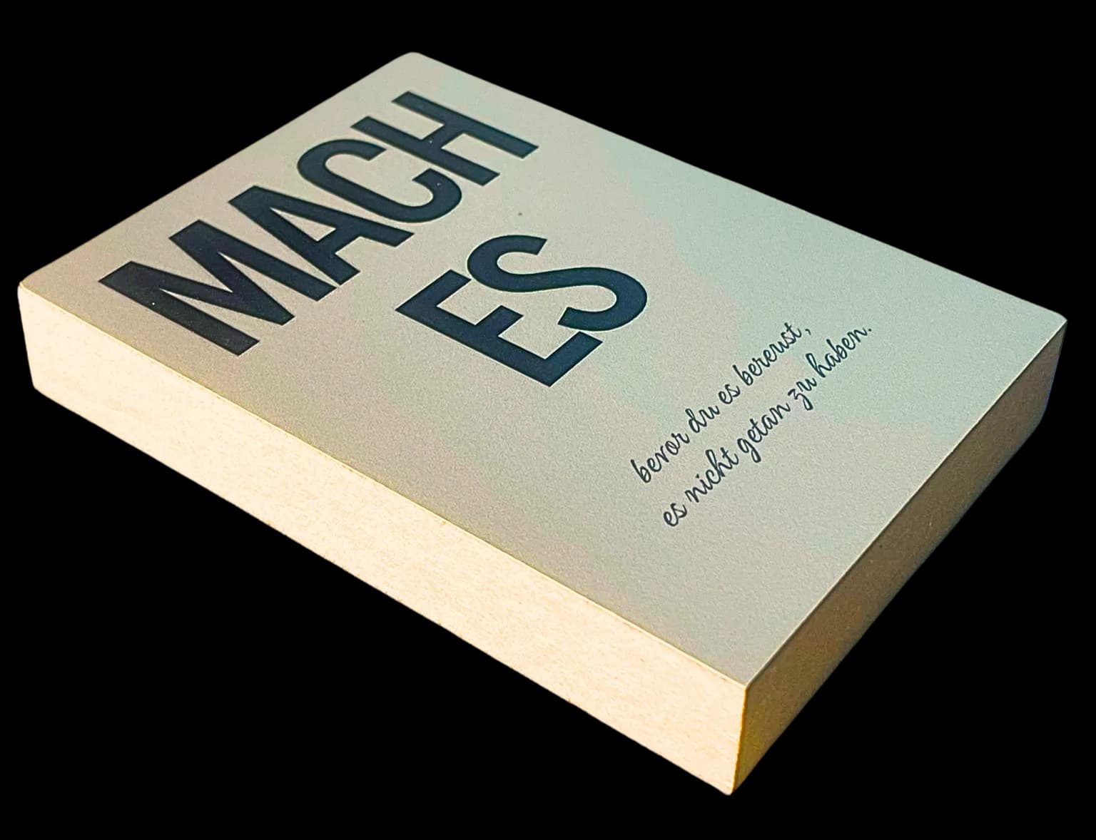 Motivation Holzbild "Mach es..."