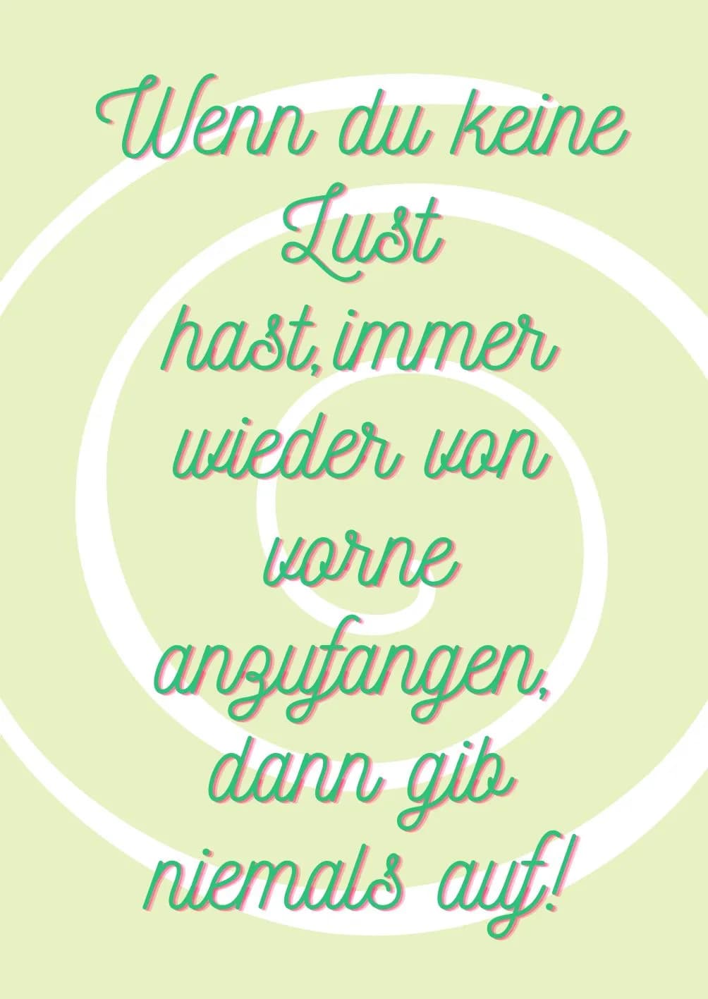 Motivation Holzbild "Wenn du keine Lust hast,..."